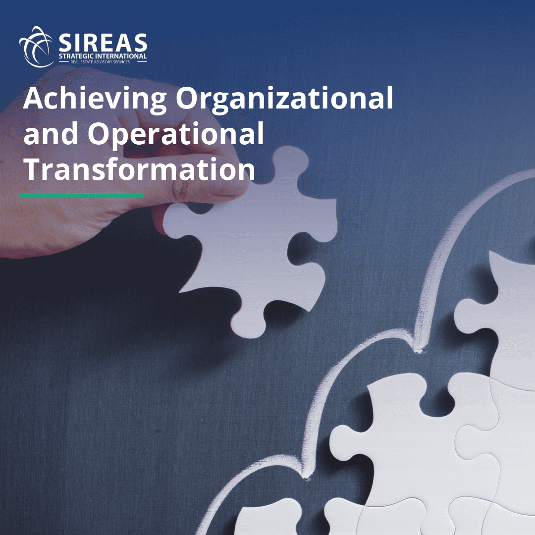 Achieving Organizational and Operational Transformation